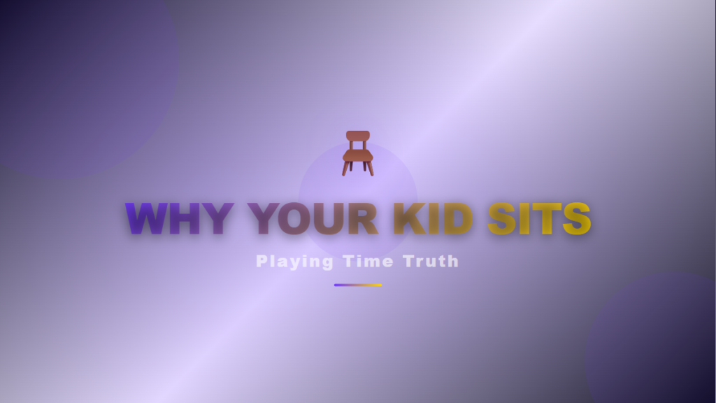 Why Your Kid Might Sit the Bench (and What Club Volleyball Coaches Are Not Telling You)