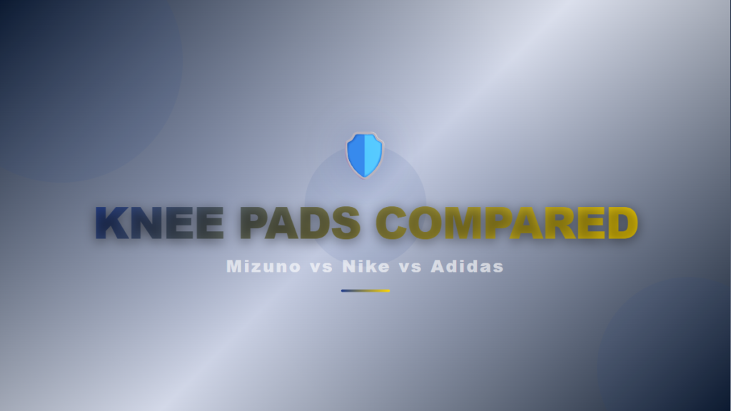 Best Volleyball Knee Pads Compared: Mizuno vs Nike vs Adidas vs McDavid (2026 Guide)
