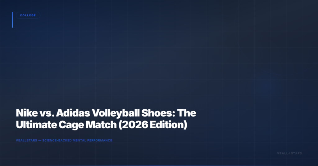 Nike vs. Adidas Volleyball Shoes: The Ultimate Cage Match (2026 Edition)